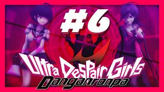 Danganronpa: Ultra Despair Girls - NEW BEAR DROPPED - PART 6