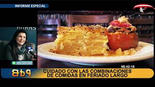 #BDP| CUIDADO CON LAS COMBINACIONES GASTRONÓMICAS POR FIESTAS PATRIAS