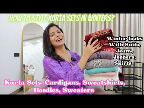 Kurta Set, Cardigan, Sweatshirt, Hoodie, Sweater Haul l How to Style Suit In Winters l Dream Simple