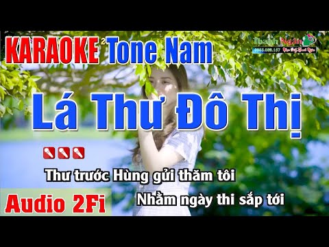 Lá Thư Đô Thị Karaoke Giọng Nam – Organ Thanh Ngân