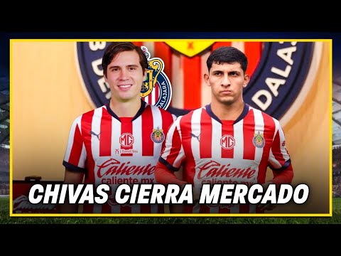 🚨NO MÁS REFUERZOS | Chivas cierra mercado con Campillo y Cotorra