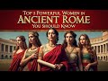 Influence of Women in Ancient Rome