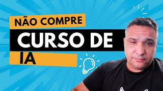 Cursos de Inteligência Artificial: O Que Ninguém te Conta!