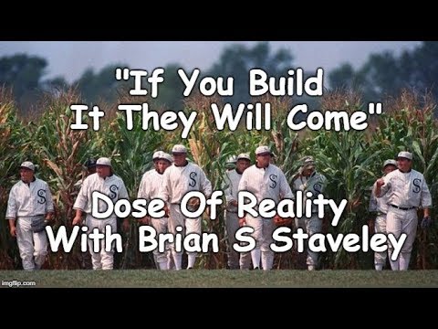 Mind Blowing Mandela Effect-” If You Build It They Will Come”