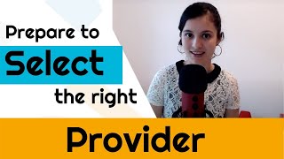 Prepare to SELECT the right PROVIDER