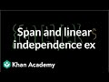 Understanding Linear Independence, Dependence, and Span in Linear Algebra
