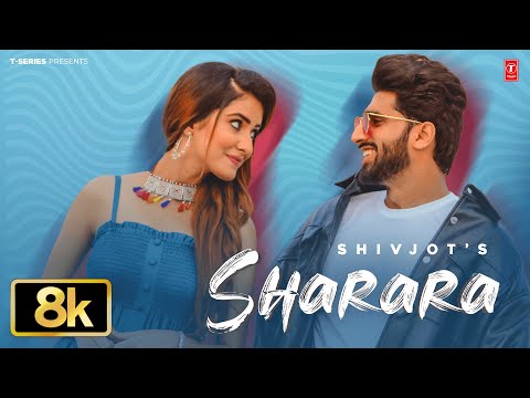 SHARARA (8K VIDEO) | SHIVJOT | LATEST PUNJABI SONGS 2025 | T-SERIES