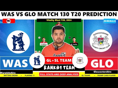 WAS vs GLO Dream11, WAS vs GLO Dream11 Prediction,Warwick vs Gloucester QTR Final 4 Match Prediction