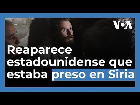 Hallan en Siria a estadounidense encarcelado por el régimen de al-Asad