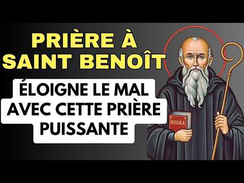 🛡️ Prière de Saint Benoît : Protection contre le mal et les ennemis