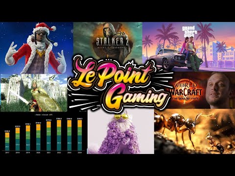 LPG: Jeu Video Bilan Financier 2024 ! GTA 6, Stalker 2, WOW, FOURMIS, CATLY, OBLIVION REMAKE, etc.