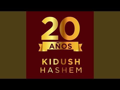 Alabad A Dios de Kidush Hashem Letra y Video