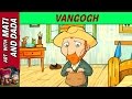 Vincent Van Gogh and Painting