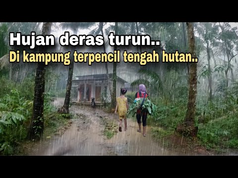 TIBA TIBA HUJAN DERAS DAN PETIR MENGGUYUR KAMPUNG TERPECIL DI TENGAH HUTAN KEBUMEN.