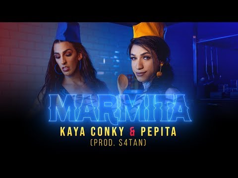 Kaya Conky - Marmita ft. Pepita (Clipe Oficial) [Prod S4TAN]
