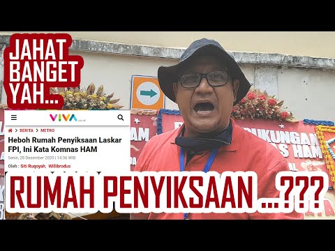 Bang Edy Mulyadi ! HEBOH RUMAH PENYIKSAAN LASKAR FPI, INI KATA KOMNAS HAM