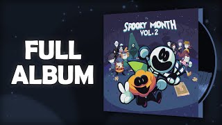 Spooky Month Vol. 2 (NOW STREAMING)