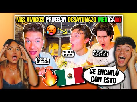 🇪🇦 MIS AMIGOS PRUEBAN DESAYUNO MEXICANO por PRIMERA VEZ 🇲🇽🥵 *y ACABAN ENCHILADOS*