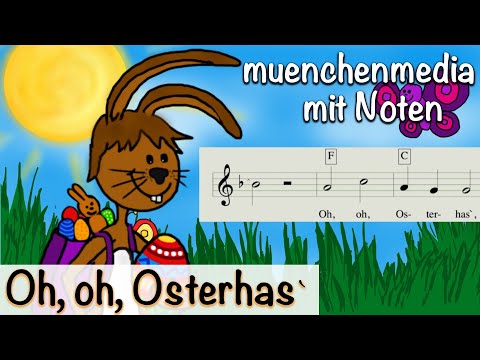 Noten für Kinderlieder - Oh,oh, Osterhas` mit Noten - Kinderlied für Ostern - muenchenmedia