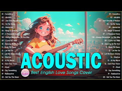 The Best Acoustic Cover Love Songs 2025 Playlist ❤️ Acoustic Cover Of Popular Songs Of All Time