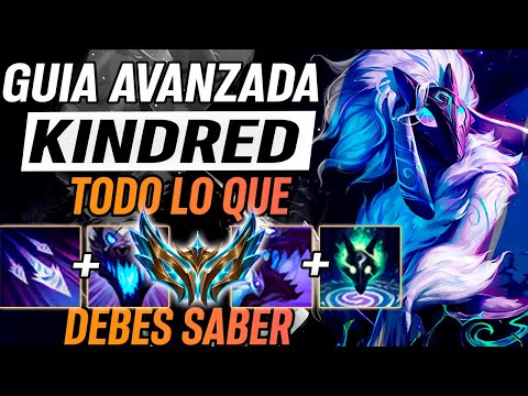 KINDRED JUNGLA 2025 GUÍA AVANZADA 🧠¡TODO LO QUE NECESITAS SABER PARA JUGAR KINDRED! GAMEPLAY ESPAÑOL