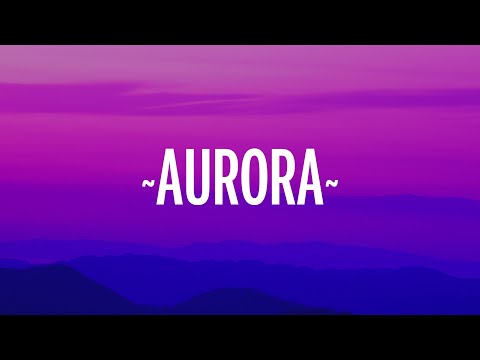 Fuerza Regida, Grupo Frontera, Oscar Maydon - AURORA (Letra)