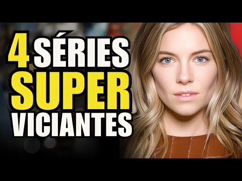 4 SÉRIES ABSURDAMENTE VICIANTES QUE VOCÊ PRECISA MARATONAR AGORA!