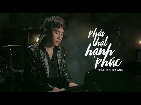 PHẢI THẬT HẠNH PHÚC - LIZ KIM CƯƠNG | TRỊNH ĐÌNH QUANG COVER (OFFICIAL MV)