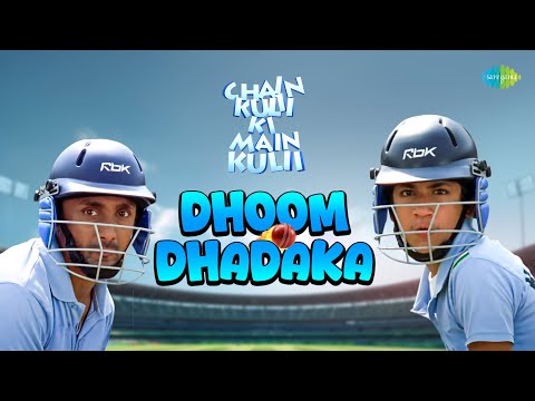 Dhoom Dhadaka | Chain Kulii Ki Main Kulii | Rahul Bose, Zain Khan | Kailash Kher | IPL Trending Song