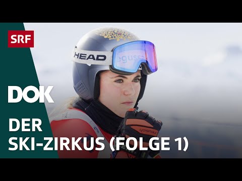 Der Ski-Zirkus – Neue Saison, neues Glück | Folge 1 | DOK | SRF