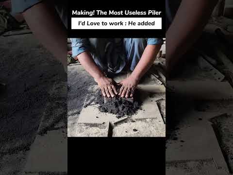 Making the Most useless Pilers on Earth with Amazing Skills