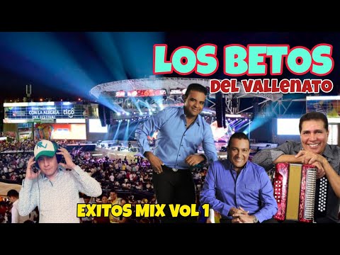 LOS BETOS🪗 Del Vallenato🪗 Exitos Mix Vol.1