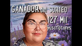 . GANADOR 127 Mil Suscriptores