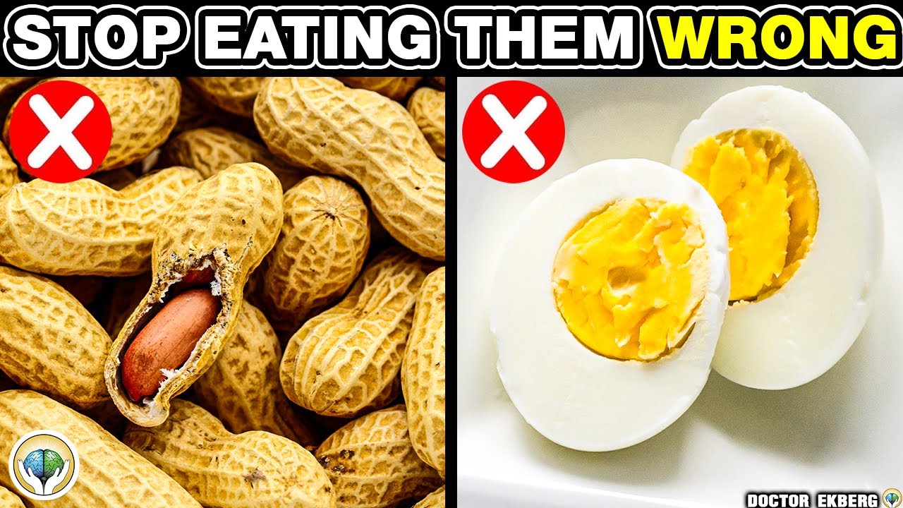 Top 10 Common Foods You’re Eating Wrong!￼