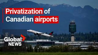 YouTube video thumbnail: Vancouver International Airport, Canada’s First Privatization Candidate