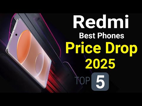 Redmi Top 5 Best Phones Price Drop in 2025