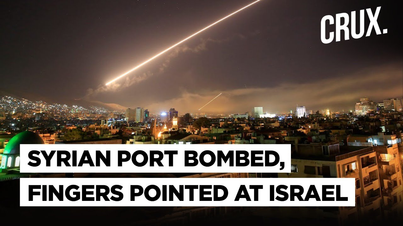 Syria Alleges Israeli Missiles Hit Latakia Port in a Rare Attack Targeting Vital Facilities