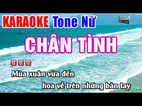 Chân Tình Karaoke Tone Nữ – Beat Phối Mới | Nhạc Sống Thanh Ngân