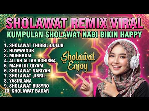 SHOLAWAT NABI TERBARU PALING MERDU | Sholawat  DJ Remix Full Bass Viral 2026