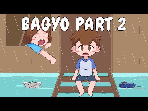 BAGYO PART 2 | Pinoy Animation