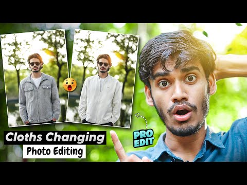 Cloths Changing New Photo Editing Tutorial