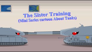 "The Sister Training"(Mini Series)