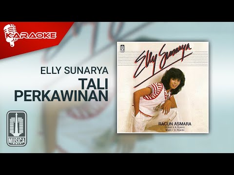 Elly Sunarya – Tali Perkawinan (Official Karaoke Video)