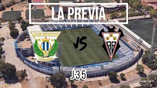 Previa J35 ⚽ CD Leganés- Albacete BP🦇🏆 #laligahypermotion