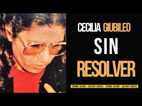 Un caso que sigue sin resolver en 2025: Cecilia Giubileo