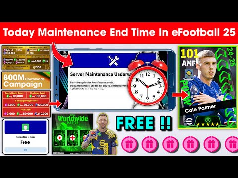 Maintenance End Time Today In eFootball™ 2025 Mobile !! Pes Server Maintenance End Time Today 🔔🤔