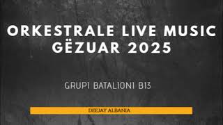 Orkestrale , Grupi Batalioni LIVE MUSIC