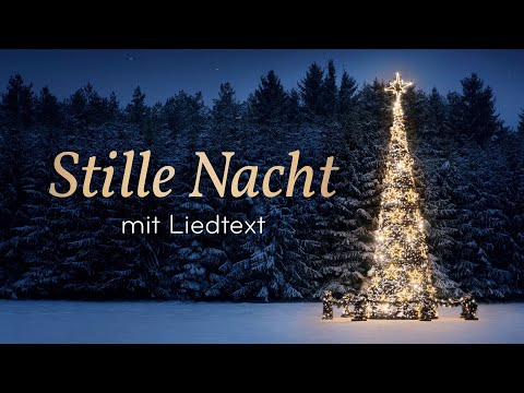 Stille Nacht (mit Liedtext)