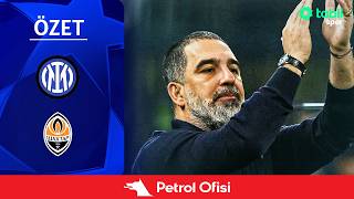 Şampiyonlar Ligi 3. Hafta | Inter - Shakhtar (Özet) X Petrol Ofisi