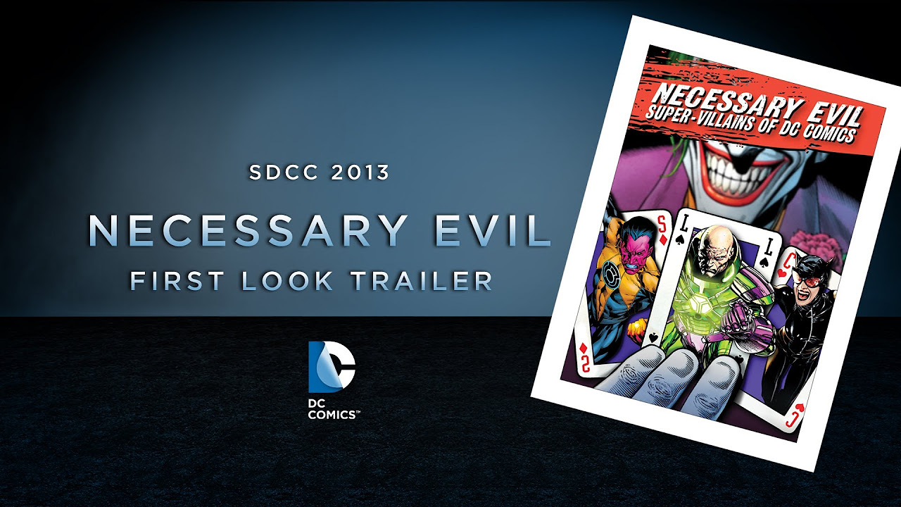 Necessary Evil: Super-Villains of DC Comics Anonso santrauka